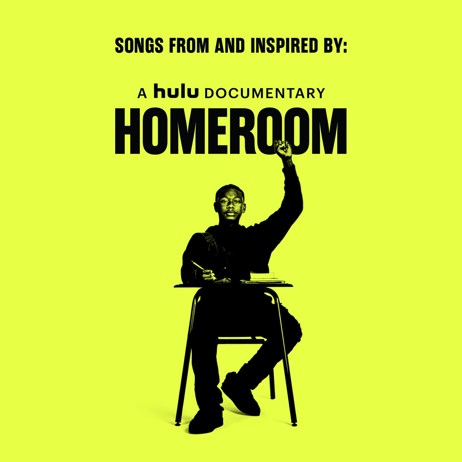 Songs from and Inspired by: A Hulu Documentary Homeroom
